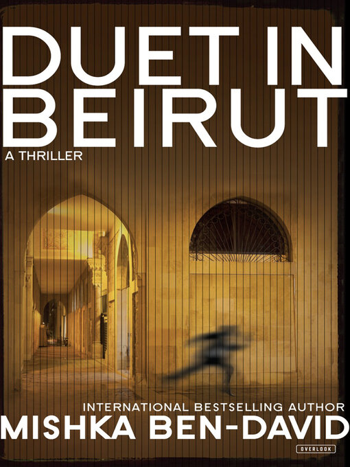 Title details for Duet in Beirut by Mishka Ben-David - Wait list